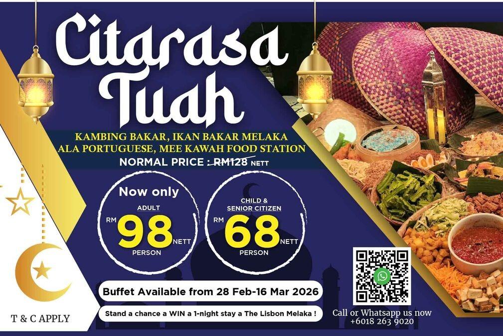 CITARASA TUAH  The Lisbon Melaka Melaka